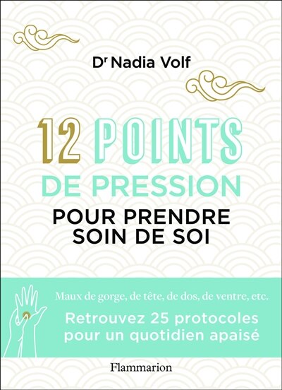 Couverture_12 points de pression pour prendre soin de soi