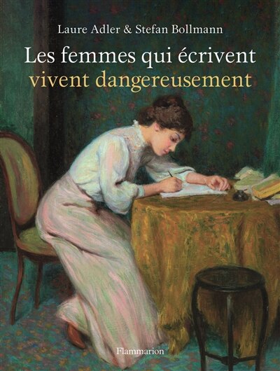Couverture_Les femmes qui écrivent vivent dangereusement