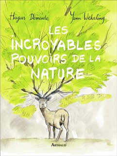 Front cover_Les incroyables pouvoirs de la nature