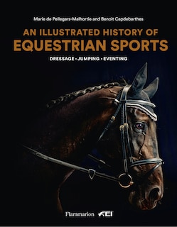Front cover_An Illustrated History Of Equestrian Sports