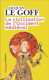 Couverture_La civilisation de l'Occident médiéval