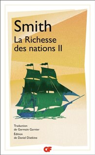 Couverture_Recherches sur la nature et les causes de la richesse des nations, Vol. 2