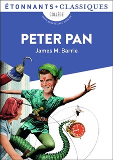 Front cover_Peter Pan : collège : texte abrégé avec dossier
