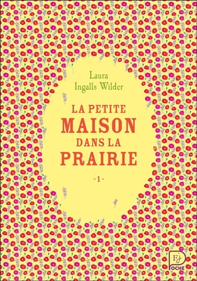 Front cover_La petite maison dans la prairie, Vol. 1