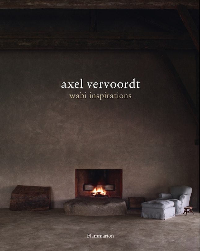 Front cover_Axel Vervoordt: Wabi Inspirations