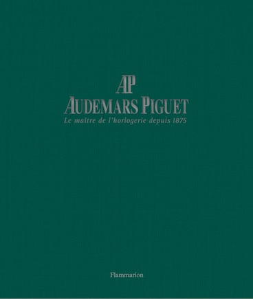 Audemars Piguet: Master Watchmaker Since 1875