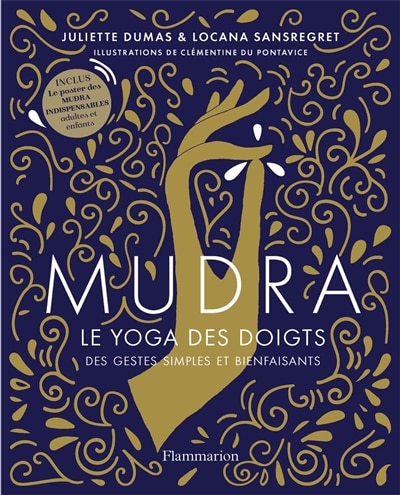 Mudra, le yoga des doigts: des gestes simples et bienfaisants