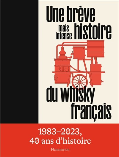 Front cover_Une br&egrave;ve mais intense histoire du whisky fran&ccedil;ais