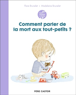 Couverture_Comment parler de la mort aux tout-petits ?