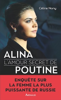 Front cover_Alina : l'amour secret de Poutine