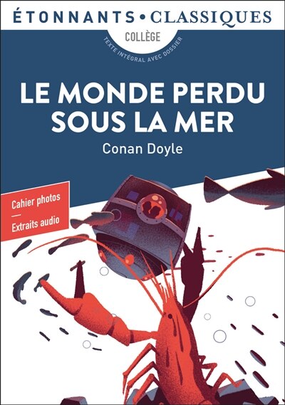 Le monde perdu sous la mer: collège