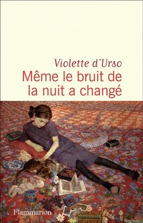 Couverture_M&ecirc;me le bruit de la nuit a chang&eacute;