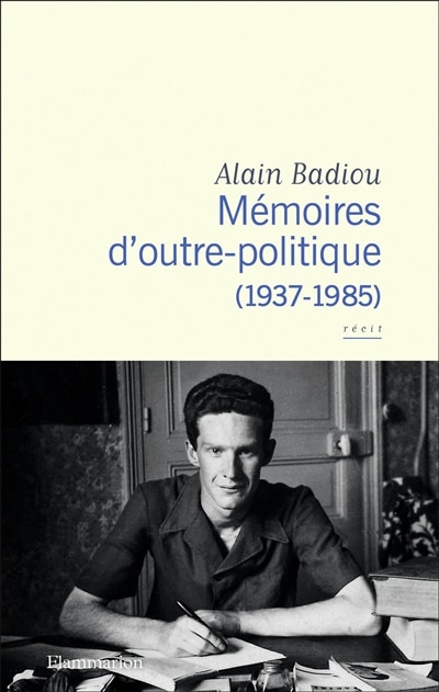 Couverture_Mémoires d'outre-politique. 1937-1985 : récit