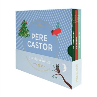 Front cover_Père Castor : 3 contes d'hiver