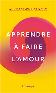 Front cover_Apprendre à faire l'amour