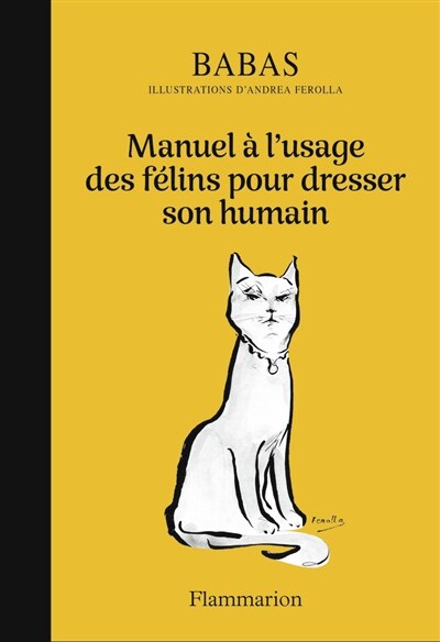 Front cover_Manuel à l'usage des félins pour dresser son humain