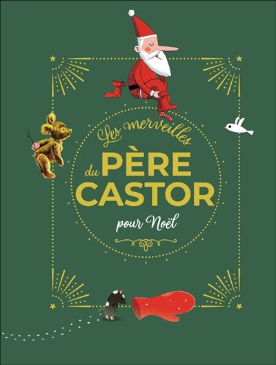 Couverture_Les merveilles du Père Castor pour Noël