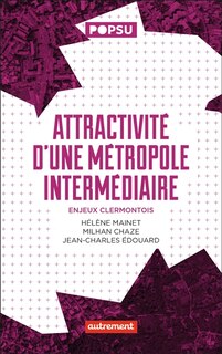 Couverture_Attractivité d'une métropole intermédiaire