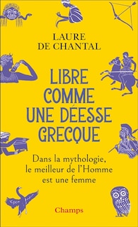 Front cover_Libre comme une déesse grecque