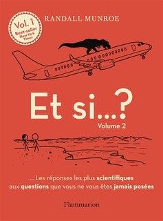 Front cover_ET SI... ? - TOUTES LES REPONSES LES PLUS SCIENTIFIQUES AUX QUESTIONS QUE VOUS N