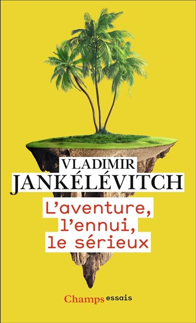 Front cover_L'aventure, l'ennui, le sérieux