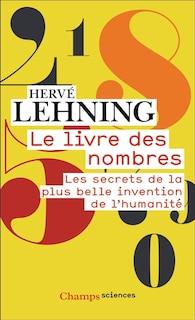 Front cover_Le livre des nombres : les secrets de la plus belle invention de l'humanité