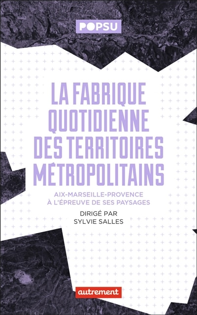 Front cover_La fabrique quotidienne des territoires métropolitains
