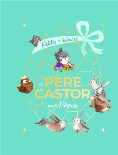 Front cover_Petites histoires du Père Castor pour Pâques