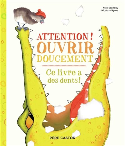 Couverture_Attention ! ouvrir doucement