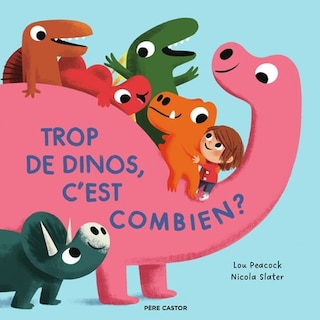 Couverture_Trop de dinos, c'est combien ?