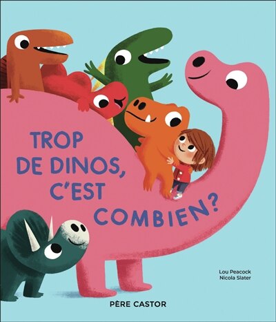 Front cover_Trop de dinos, c'est combien ?