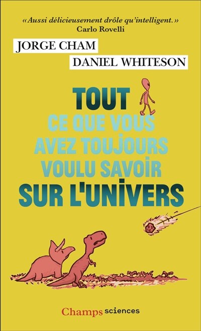 Couverture_Tout ce que vous avez toujours voulu savoir sur l'Univers