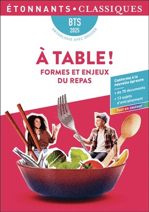 A table, forme et enjeux du repas: BTS 2025-2026