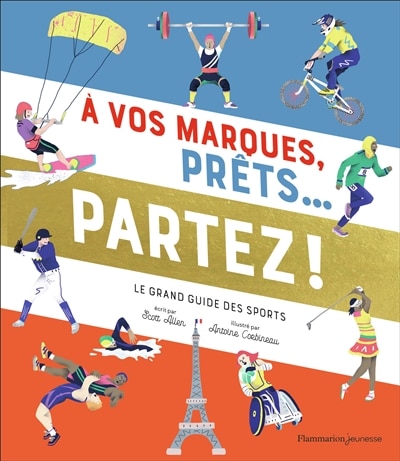 Couverture_A vos marques, prêts... Partez ! : le grand guide des sports
