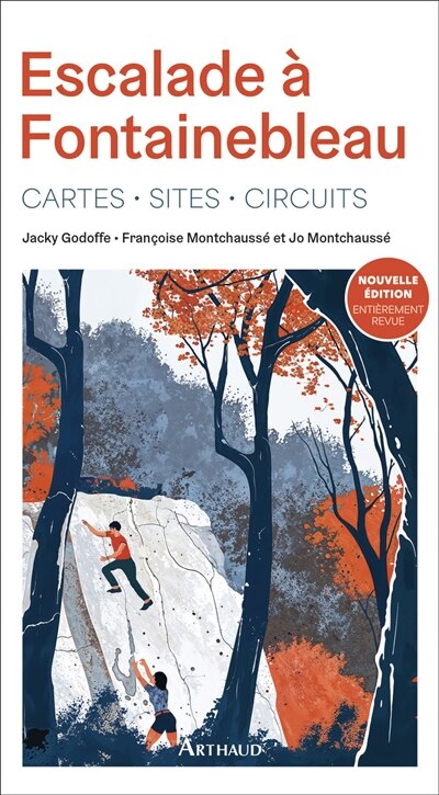 Front cover_Escalade à Fontainebleau : cartes, sites, circuits