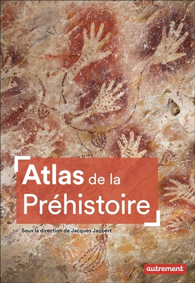 Couverture_Atlas de la préhistoire