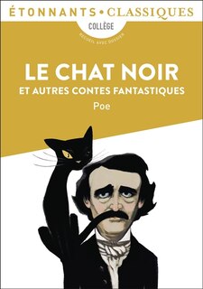 Le chat noir: et autres contes fantastiques