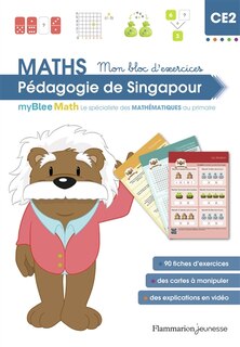 Couverture_Maths, pédagogie de Singapour CE2 : mon bloc d'exercices : myBlee Math, le spécialiste des mathématiques au primaire
