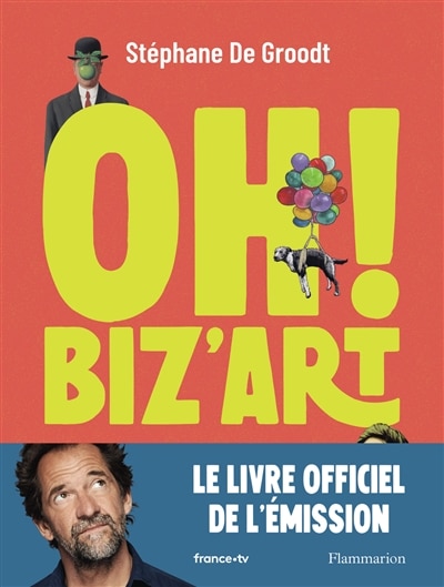 Front cover_Oh ! Biz'art : une traversée de l'histoire de l'art par le motif !