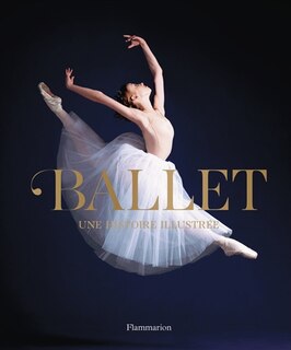 Couverture_Ballet : une histoire illustrée