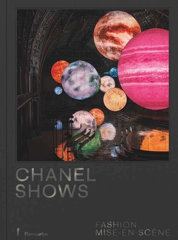 Front cover_Chanel Shows: Fashion Mise-en-Sc&egrave;ne