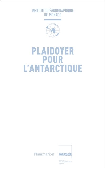 Couverture_Plaidoyer pour l'Antarctique