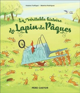 Front cover_La véritable histoire du lapin de Pâques