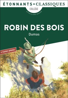 Couverture_Robin des Bois : coll&egrave;ge, extraits avec dossier