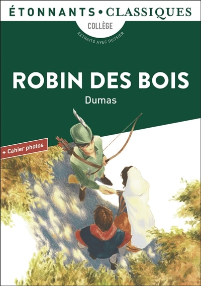 Couverture_Robin des Bois : coll&egrave;ge, extraits avec dossier
