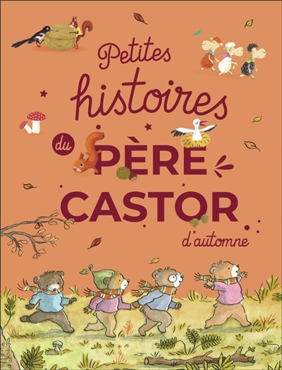 Couverture_Petites histoires du Père Castor d'automne