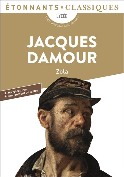 Front cover_Jacques Damour : lycée, texte intégral avec dossier : nouveaux programmes