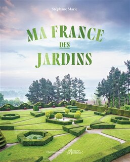 Front cover_Ma France des jardins