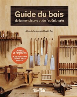 Couverture_Guide du bois, de la menuiserie et de l'ébénisterie