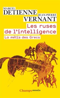 Front cover_Les ruses de l'intelligence : la mètis des Grecs